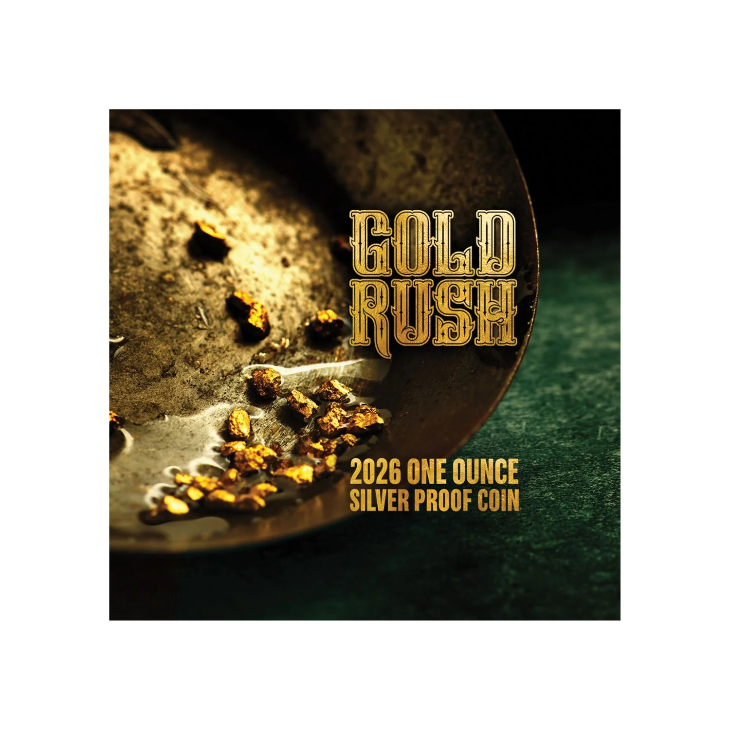 Gold Rush 2026 $1 1oz Silver Proof Coin - Image 5